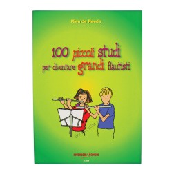 100 piccoli studi per diventare grandi flautisti